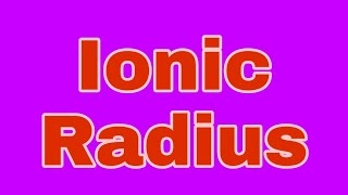 Ionic Radius shorts [upl. by Riannon]