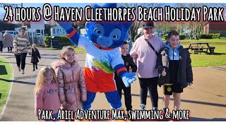 24 hours  Haven Cleethorpes Beach Holiday Park with Ariel Adventure Max park play and more haven [upl. by Armalla]