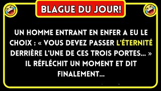 Blague Du Jour 🤣 Un Homme Entrant En Enfer A… Blagues Drôles 🤣 [upl. by Wappes]