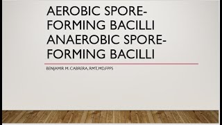 10Aerobic and Anaerobic Sporeforming Bacteria [upl. by Muns]