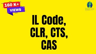 C Interview Questions on IL Code CLR CTS amp CAS  CSharp Interview Questions with Answers [upl. by Narayan496]