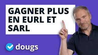 Gérant EURL ou SARL  Comment gagner plus [upl. by Kcirdez]