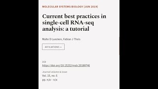 Current best practices in single‐cell RNA‐seq analysis a tutorial  RTCLTV [upl. by Jerol530]