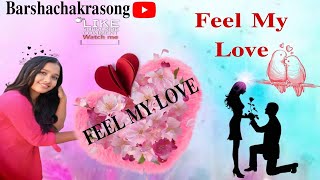 FEEL MY LOVE ❤️💞❤️Odia Album Song New song youtube song coversong trendingromantic [upl. by Jed373]