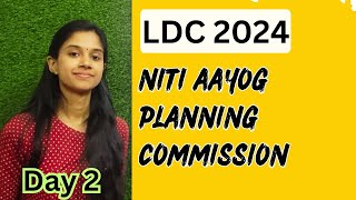 LDC 2024 DAY 2 IMPORTANT TOPICS PREVIOUS NITI AAYOG PLANNING COMMISSIONldc2024 [upl. by Elleb]