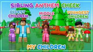 Sibling Anthem Check 😍❤️ ft MY CHILDREN 🥰  Roblox Trend ¦ My Gaming Town ♡ [upl. by Sadnalor]