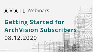 Getting Started with AVAIL for ArchVision Subscribers [upl. by Llerej]