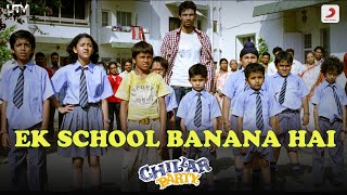 Chillar Party  Ek School Bana na hai  Ranbir kapoor  Amit Trivedi  Keshav  Tanmay [upl. by Adnarram888]