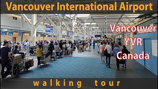 Walking Tour Of Vancouver International Airport YVR  Vancouver in Richmond Canada [upl. by Ikkela]