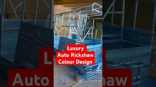 Luxury Auto Rickshaw Colour Design  pakstar autorickshaw rickshaw [upl. by Kalinda123]