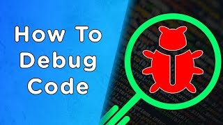 Best Debugging Tips For Beginners [upl. by Hole136]