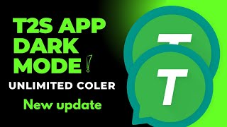 T2S App में Dark Mode चालु कैसे करें  How to Enable T2s Dark Mode  t2s darkmode [upl. by Nirred]