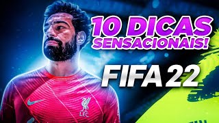 FIFA 22  10 DICAS SENSACIONAIS 🔥💥 [upl. by Ongineb]