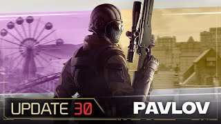 Pavlov  Update 30 PCPSVR2 [upl. by Stannfield971]