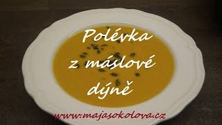 Polévka z máslové dýně [upl. by Esinyt]