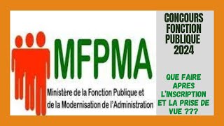 Concours Administratifs Fonction Publique 2024  Que Faire Après La Prise De Vue   Statut Dossier [upl. by Berna]