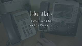 Cisco CallManager Express Home setup  Part 4  Paging setup [upl. by Haughay]