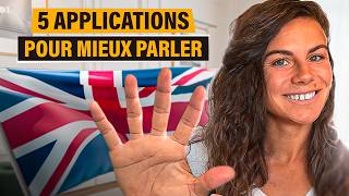 5 applications pour AMÉLIORER votre EXPRESSION ORALE en ANGLAIS [upl. by Cindra]