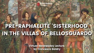 PreRaphaelite ‘Sisterhood’ in the villas of Bellosguardo [upl. by Zurheide]