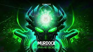 Murdock  RAVE GOD Official Video [upl. by Aliemaj]