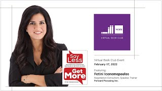 WXN Virtual Book Club – Say Less Get More – Reading amp QampA with Fotini Iconomopoulos [upl. by Peterus]