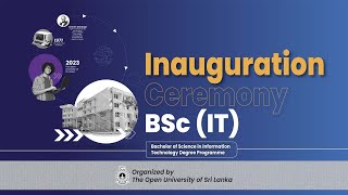 Bachelor of Science in Information Technology Degree Programme  Inauguration Ceremony [upl. by Katsuyama]