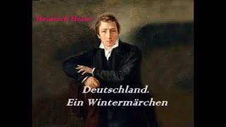 Deutschland Ein Wintermärchen Hörbuch Heinrich Heine [upl. by Galang]