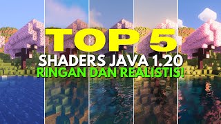 TOP 5 SHADER MINECRAFT JAVA 120 PALING RINGAN DAN REALISTIC  AIR BERGELOMBANG amp ANTI LAG CUY [upl. by Allerym]