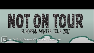 Not On Tour 2017 FULL SET  Wiesbaden Kulturpalast DE  Full HD  Joe Filmt [upl. by Tenaj]