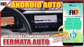 ANDROID AUTO COMO INSTALAR E CONFIGURAR FERMATA AUTO [upl. by Tsew]