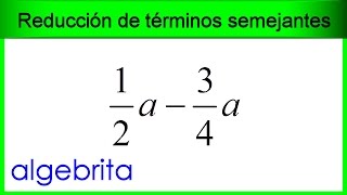 Reducción de términos semejantes de distinto signo con fracciones 53 [upl. by Notsruht383]