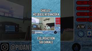 REACTION CHIELLO  HO SBAGLIATO ANCORA chiellofsk reaction indie ita [upl. by Follmer]