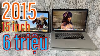 Macbook pro 15 inch 2015 cũ giá rẻ làm đồ hoạ [upl. by Aneekat]