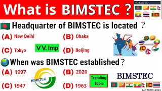 What is BIMSTEC  BIMSTEC Current Affairs in English  BIMSTEC Summit 2022 [upl. by Souvaine]