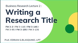 How to Write a Research Title  Business Research I 2nd Lecture [upl. by Ely]