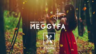 Horváth Tamás  Meggyfa THOMX Edit [upl. by Ostraw878]