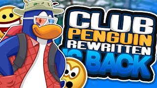 CLUB PENGUIN REWRITTEN IS BACK Club Penguin Rewritten [upl. by Jodie]