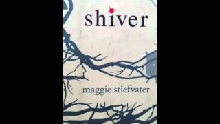 Shiver by Maggie Stiefvater audiobook chapter 17 part 2 [upl. by Cock]