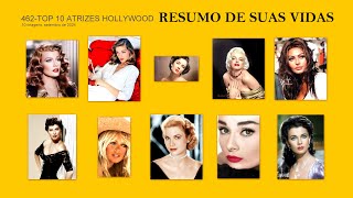 TOP 10 Atrizes de Hollywood – Resumo de Suas Vidas [upl. by Ossie]