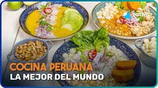 🔵Cocina Peruana La mejor gastronomía del mundo [upl. by Rolyat380]