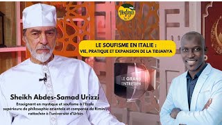 🔴GRAND ENTRETIEN DU 02 FEV 2024 InvitéSheikh AbdesSamad Urizzi Enseignant en mystique et soufisme [upl. by Cozza]