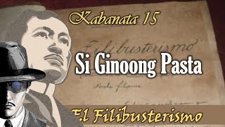 KABANATA 15  EL FILIBUSTERISMO [upl. by Lasyrc]