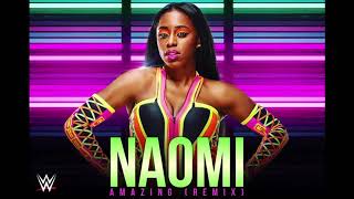 Naomi  “Amazing Remix” Entrance Theme [upl. by Carny]