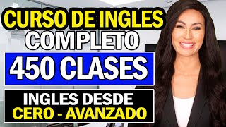 30 CLASES GRATIS DE INGLES │Curso de ingles COMPLETO 450 LECCIONES desde el INICIO hasta AVANZADO [upl. by Schenck]