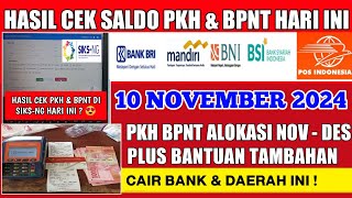 Cek Saldo PKH BPNT Nov  Des amp Bansos Tambahan Hari ini 10 November 2024 Cair Daerah ini [upl. by Amoreta]