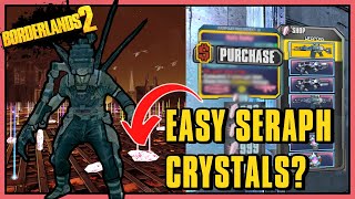 Whats the Easiest Way to Farm Seraph Crystals in Borderlands 2 [upl. by Niraa]