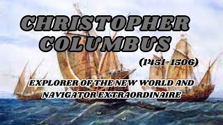 Christopher Columbus Explorer of the New World [upl. by Eignav]