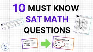 December SAT Math 10 Must Know SAT MATH Questions 2024 [upl. by Ajuna]