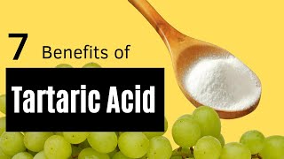 7 Wonders of Tartaric Acid [upl. by Attenohs420]