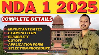 ALL ABOUT NDA 1 2025  NDA EXAM ELIGIBILITY CRITERIA  NDA EXAM PATTERN  NDA AGE LIMIT  NDA CUTOFF [upl. by Argyle2]